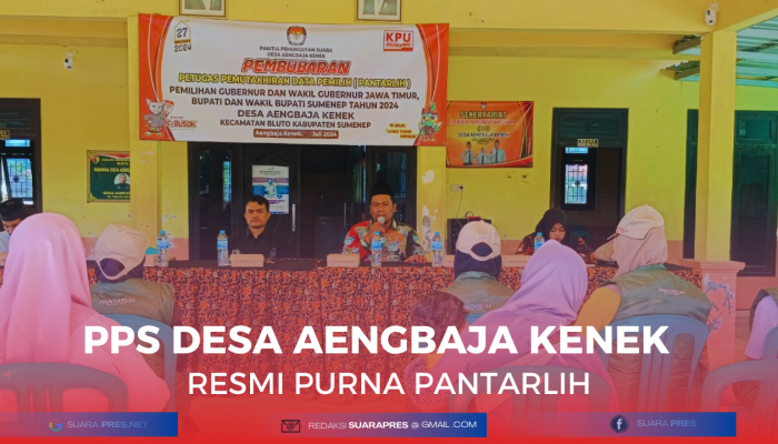 PPS Desa Aengbaja Kenek Resmi Purna Pantarlih