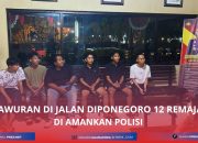 Tawuran di Jalan Diponegoro, 12 Remaja Diamankan Polisi