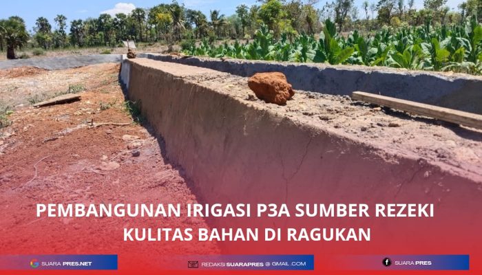 Pembangunan Irigasi, P3 – TGAI  Sumber Rejeki di Ragukan Kualitas Bahan