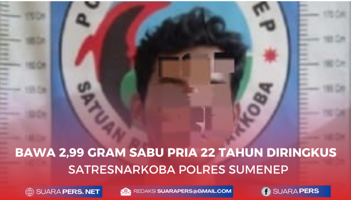 Hendak Bawa Sabu, Pria 22 Tahun Diringkus Satresnarkoba Polres Sumenep
