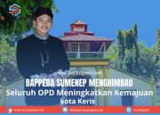 Hari Jadi Sumenep Ke- 755 :  Bappeda Mengajak Seluruh ASN Mewujudkan Kemajuan Kota Keris