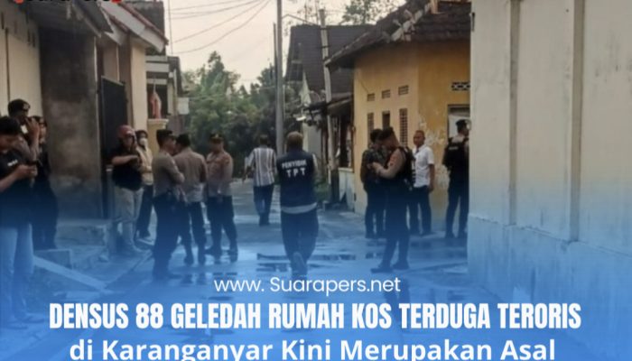 Densus 88 Geledah Rumah Kos Terduga Teroris di Karanganyar, Kini Merupakan Warga Kecamatan Pragaan